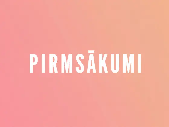 Pirmsākumi