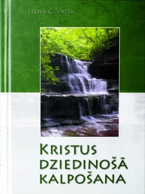 Kristus dziedinošā kalpošana