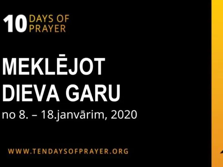 10 lūgšanu dienas 2020 - Meklējot Dieva Garu