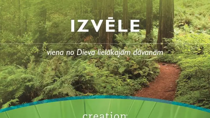 Creation health: Izvēle