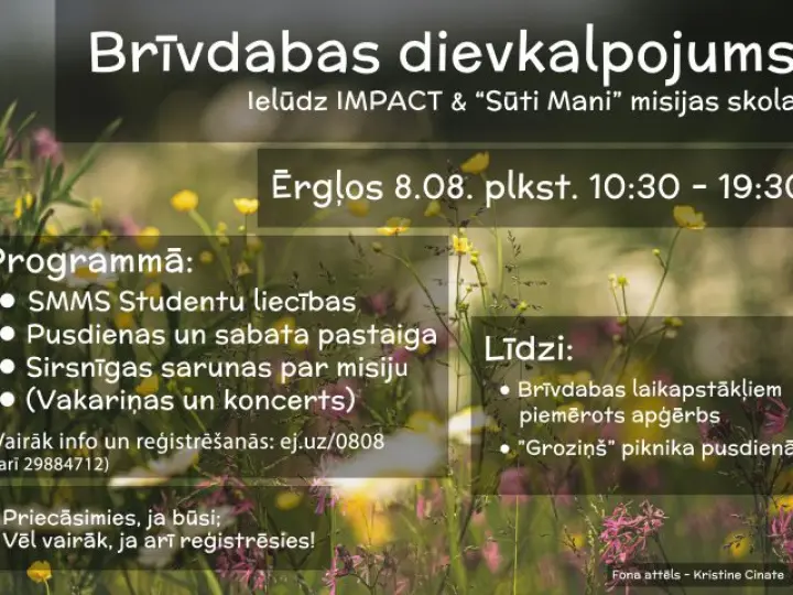 Brīvdabas dievkalpojums - ielūdz IMPACT & "Sūti mani" misijas skola
