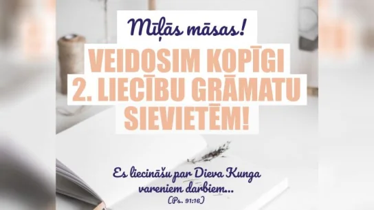 Sākusies otrās sieviešu liecību grāmatas veidošana