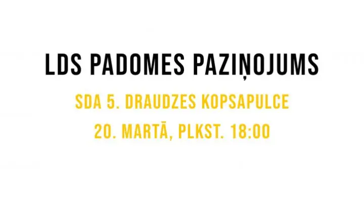 LDS padome sasauc SDA 5. draudzes kopsapulci