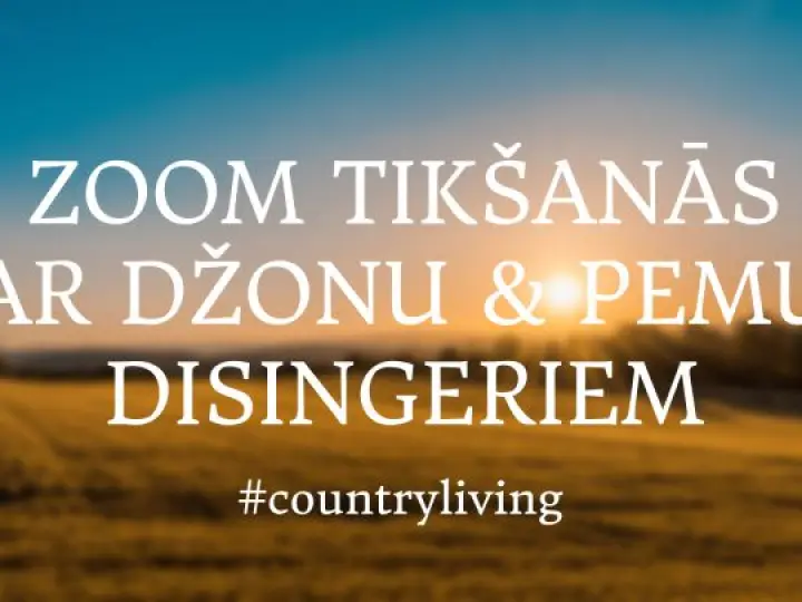 Aicinām uz ZOOM tikšanos ar Disingeru ģimeni