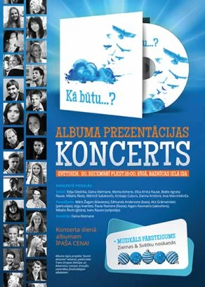 “Kā būtu…?” pavadīt vienu muzikālu ziemas vakaru