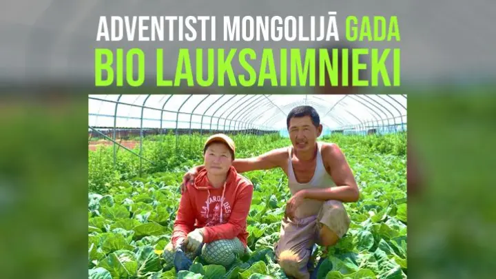 Adventisti Mongolijā iegūst gada balvu bio lauksaimniecībā