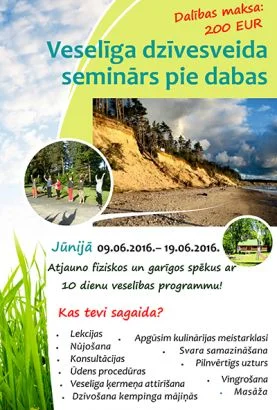 Veselīga dzīvesveida seminārs pie dabas