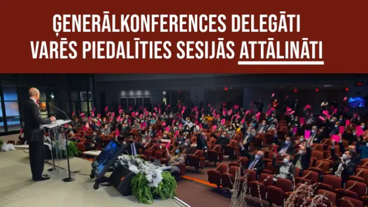 ĢK delegāti varēs piedalīties sesijā attālināti