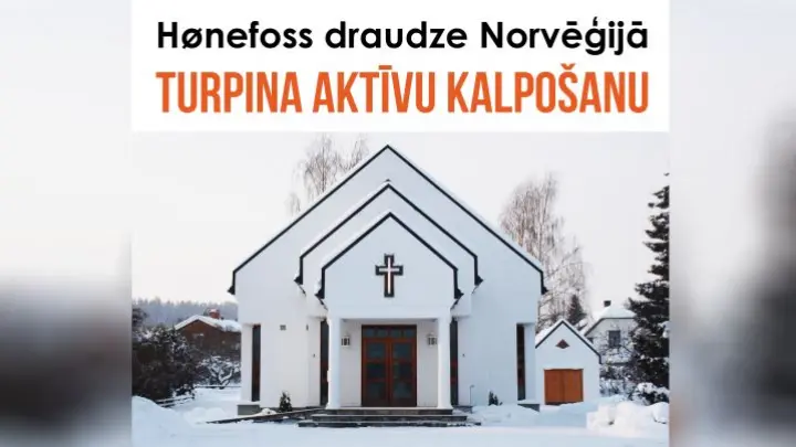 Hønefoss draudze Norvēģijā turpina aktīvu kalpošanu