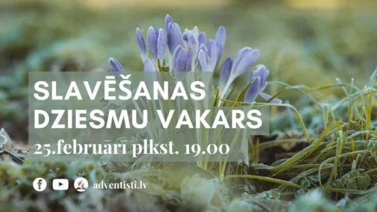 Slavēšanas dziesmu vakars 25. februārī