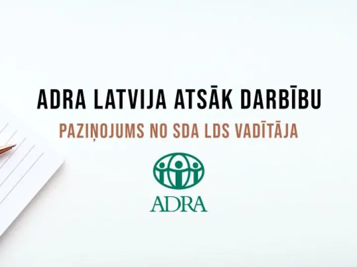 ADRA Latvija atsāk darbību