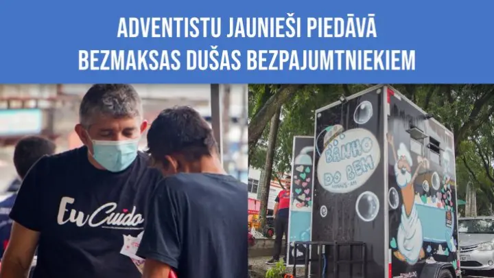 Adventistu jaunieši Brazīlijā piedāvā bezpajumtniekiem dušas