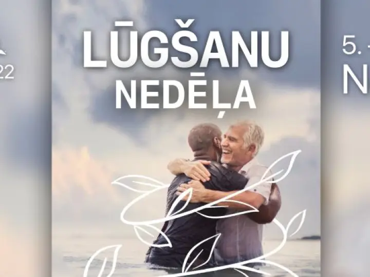 Vispasaules adventistu lūgšanu nedēļa - “Augoši mācekļi”