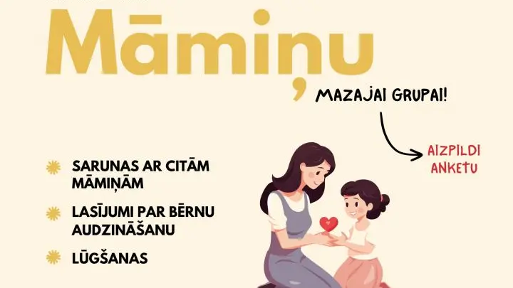 Piesakies māmiņu mazajām grupām!