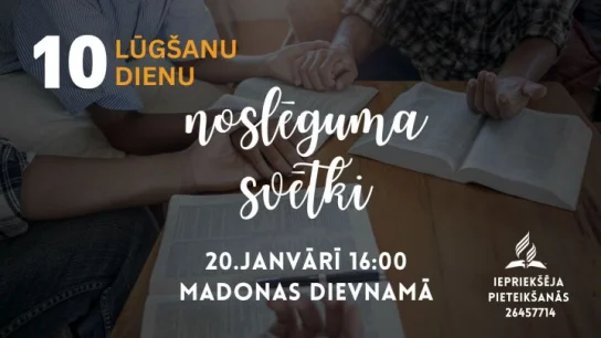10 Lūgšanu dienu noslēguma svētki