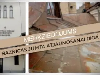 Mērķziedojums baznīcas jumta atjaunošanai Rīgā