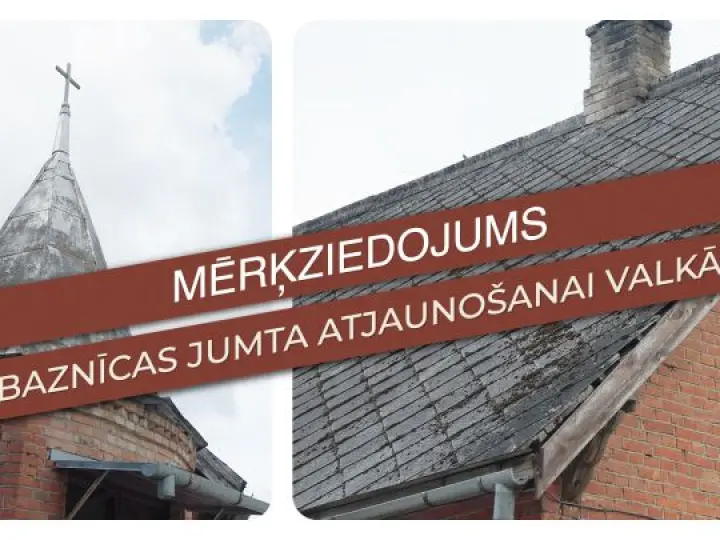 Mērķziedojums baznīcas jumta atjaunošanai Valkā