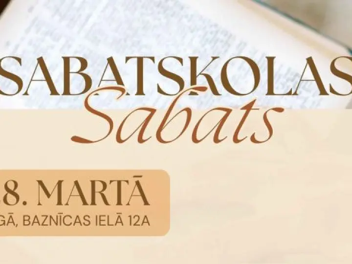 28. martā – Sabatskolas sabats