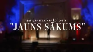 Garīgās mūzikas koncerta "Jauns sākums" video ieraksts